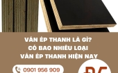 Ván ép thanh là gì? Có bao nhiêu loại ván ép thanh hiện nay